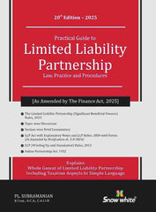Snow white Practical Guide to Limited Liability Partnership (law, practice and procedures) book by PL. Subramanian