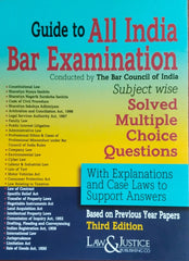 Guide to All India Bar Examination (AIBE) Subject Wise Solved Multiple Choice Questions Book with Explanations and Case Laws to Support Answers By Law & Justice Publishing Co