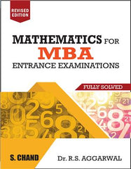 Mathematics for MBA Entrance Examinations book by Dr. R.S. Aggarwal