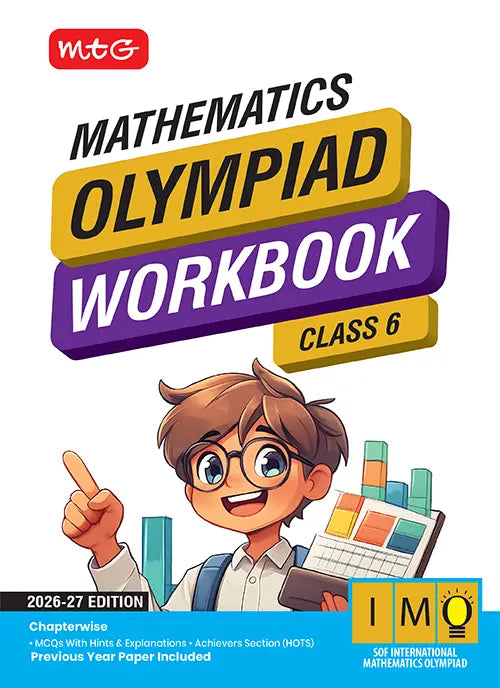 Class 6 International Mathematics Olympiad (IMO) Workbook By MTG Learning