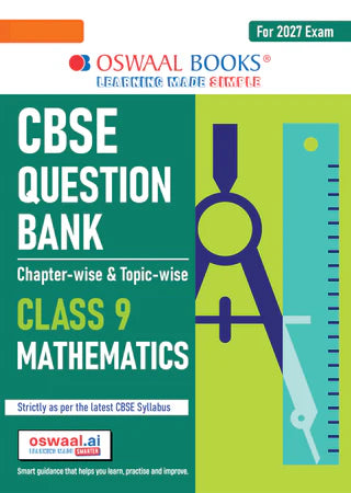 Class 9 CBSE Question Bank Mathematics Chapter-wise & Topic-wise (with Competency Based Questions & Comprehensive NCERT coverage) By Oswaal Books