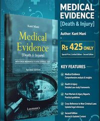Lawmann's Medical Evidence (Death and Injury) with Cross References to New Criminal Laws - Book By Kant Mani
