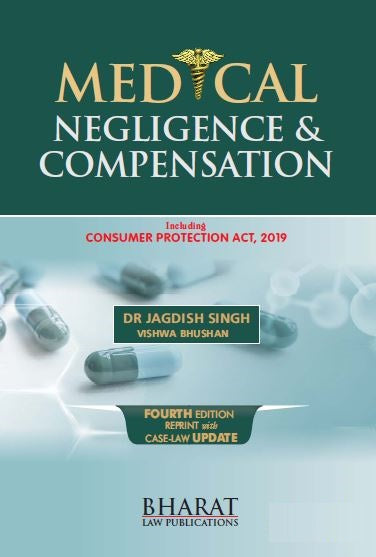 Medical Negligence and Compensation - Book By Bharat Law House