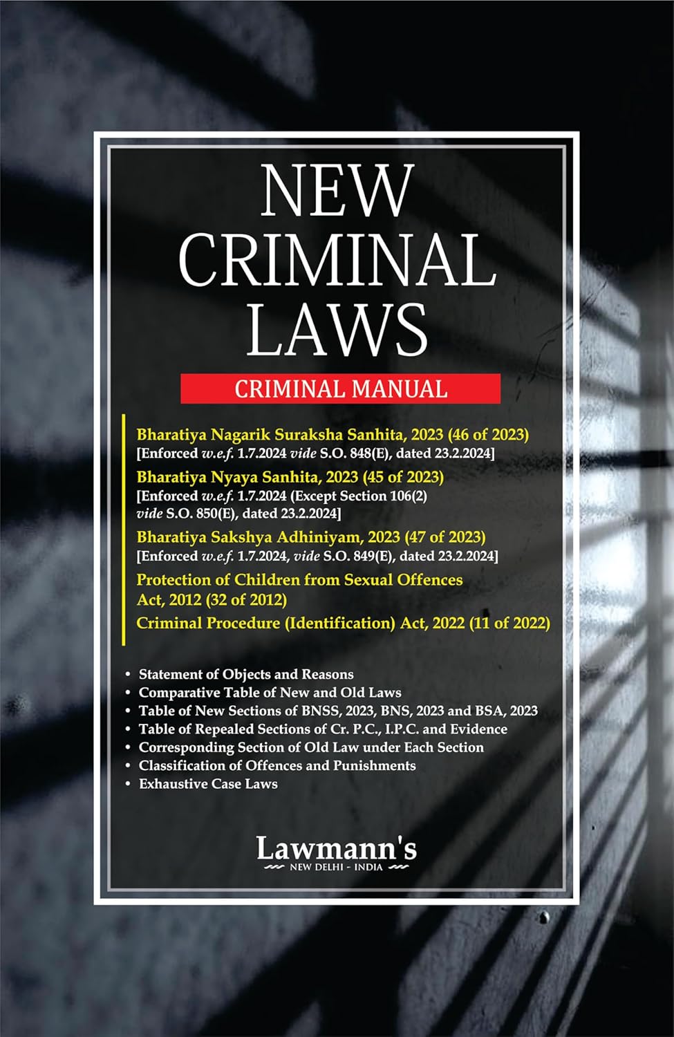 Lawmann's New Criminal Laws (Criminal Manual) - Book By Kamal Publishers