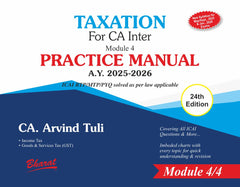 Bharats Practice Manual (Module 4) - Taxation for CA Inter by CA Arvind Tuli