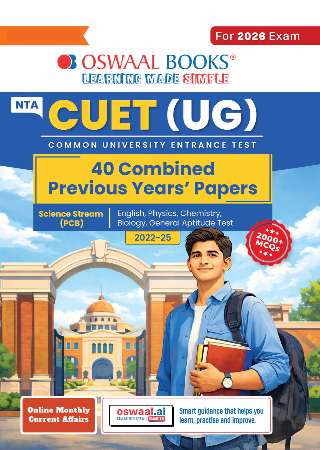 NTA CUET (UG) Previous Years Solved Papers - Science Stream (PCB - English, Physics, Chemistry, Biology & General Aptitude Test) By Oswaal Books