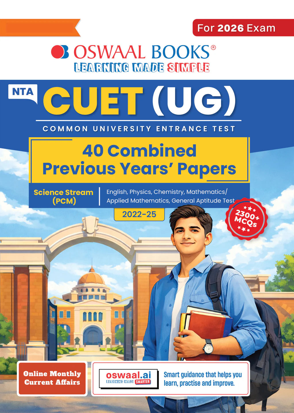 NTA CUET (UG) Previous Years Solved Papers - Science Stream (PCM - English, Physics, Chemistry, Mathematics/Applied Mathematics & General Aptitude Test) By Oswaal Books