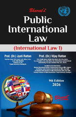 Bharat's Public International Law (International Law 1) by Dr Jyoti Rattan and Dr Vijay Rattan