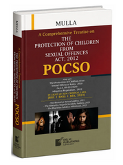Mulla's A Comprehensive Treatise on the Protection of Children from Sexual Offences Act, 2012 (POCSO) - Book By Delhi Publishing Company