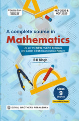 A Complete Course in Mathematics Part 1 for CBSE Class 9 - Book By Goyal Brothers Prakashan