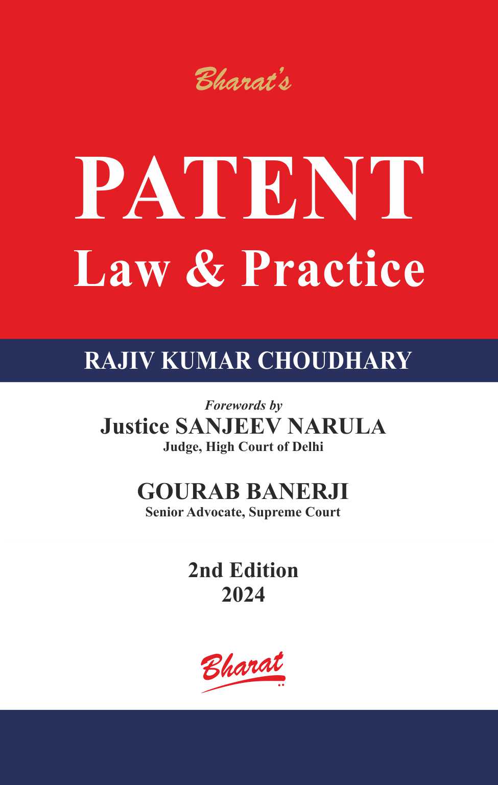 Bharats PATENT - Law & Practice Book by Rajiv Kumar Choudhary