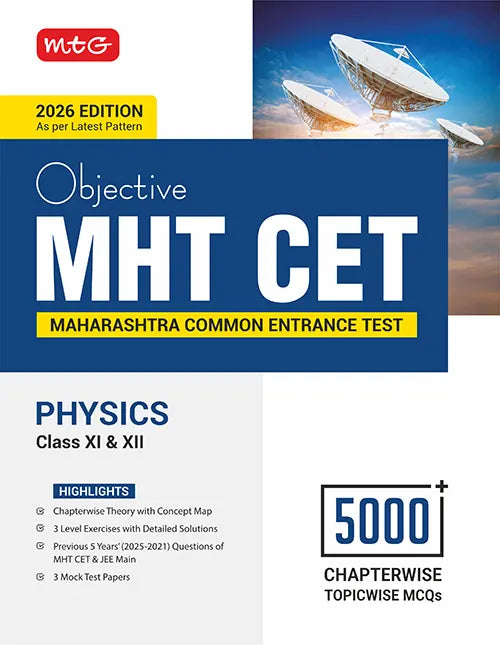 Objective MHT CET Physics Book for Engineering and Pharmacy Entrance Exam 2026 by MTG Learning
