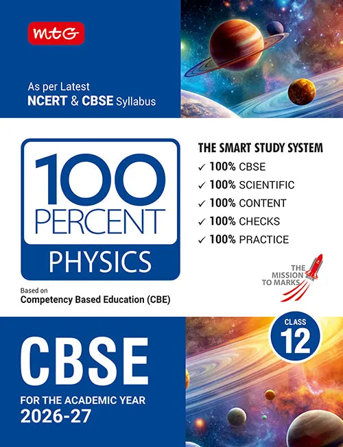 100 Percent NCERT and CBSE Class 12 Physics By MTG Learning