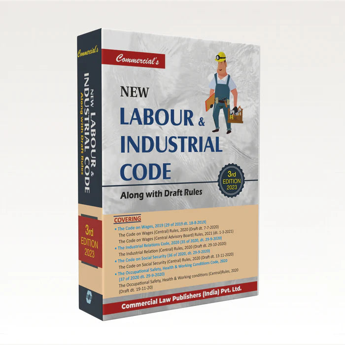 Commercial's New Labour & Industrial Code along with Draft Rules