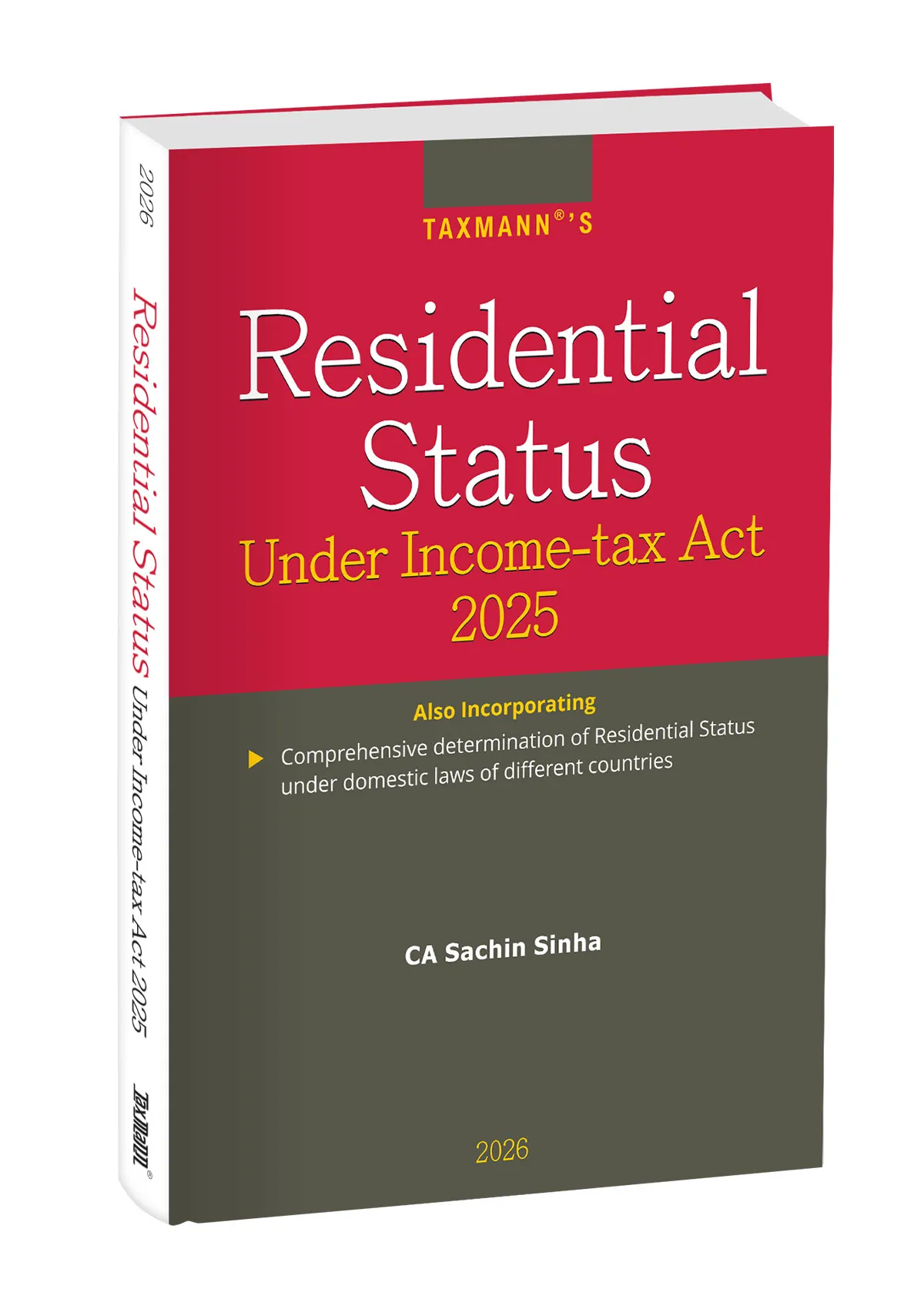 Taxmann's Residential Status Under Income-tax Act 2025 - Book by CA Sachin Sinha