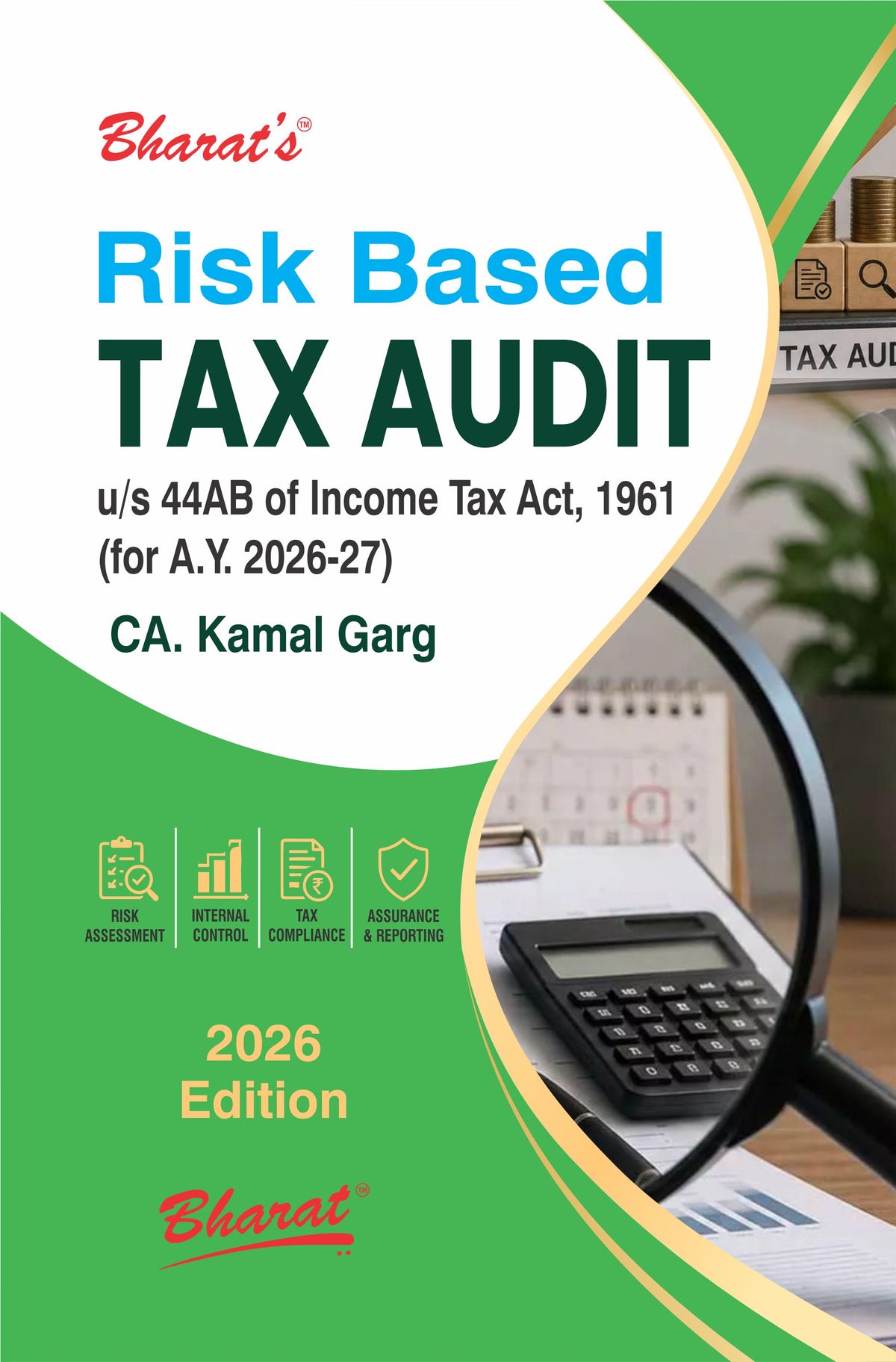 Bharat's Risk Based TAX AUDIT - Book By CA Kamal Garg