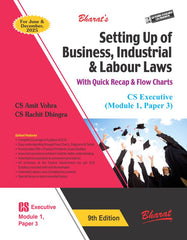 Bharat’s Setting Up of Business, Industrial & Labour Laws book for CS Executive (2022 Syllabus) by CS Amit Vohra, CS Rachit Dhingra
