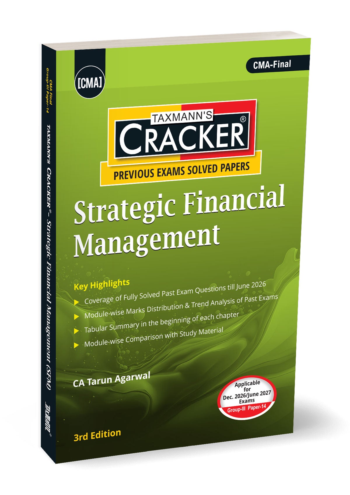 Taxmann Cracker - Strategic Financial Management Book for CMA Final by Tarun Agarwal