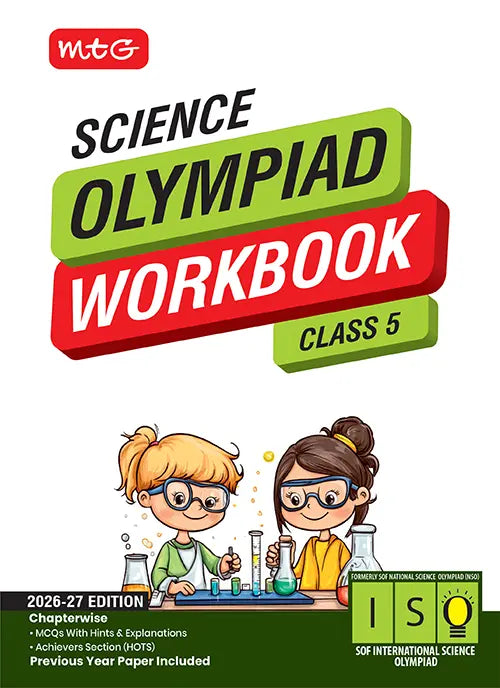 Class 5 International Science Olympiad (ISO) Workbook by MTG Learning
