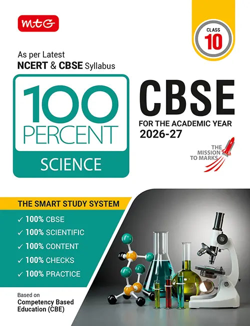 100 Percent NCERT and CBSE Science Class 10 By MTG Learning