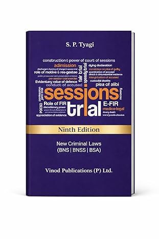 Vinod Publication’s Sessions Trial (As per New Criminal Laws) - Book By S P Tyagi