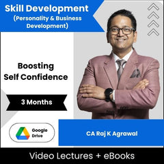 Skill Development (Personality & Business Development) Boosting Self Confidence Video Lectures By CA Raj K Agrawal (Download + eBooks, 3 Months)