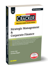 Taxmann Cracker - Strategic Management & Corporate Finance (SMCF) Book for CS Professional (2022 Syllabus) by N.S. Zad, Divya Bajpai