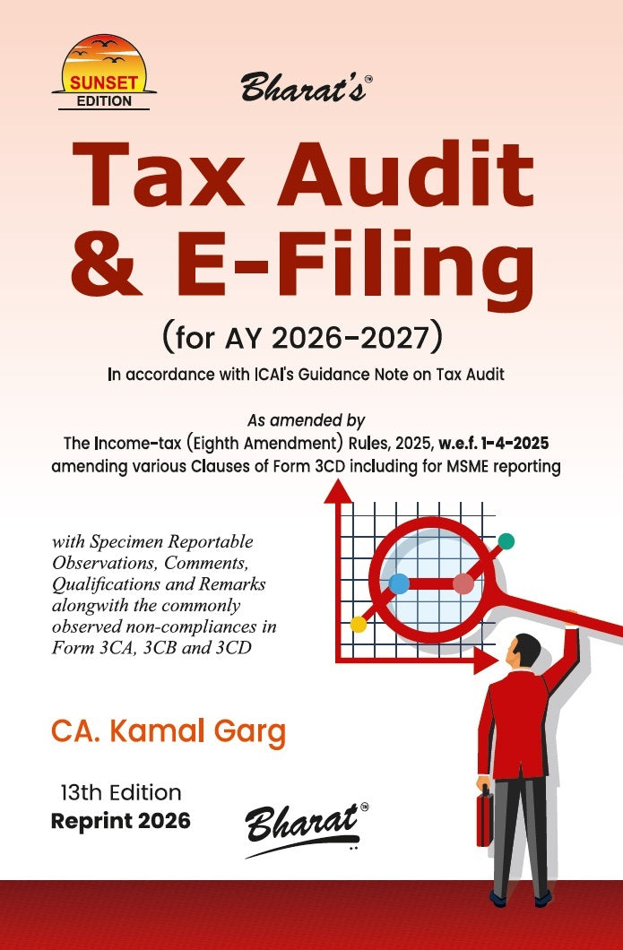 BHARAT’s TAX AUDIT & E-FILING book by CA Kamal Garg