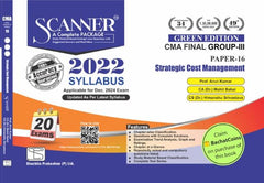 Scanner CMA Final (2022 Syllabus) Paper - 16 Strategic Cost Management Green Edition.