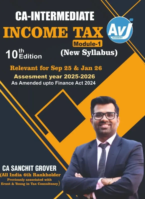 CA Inter Income Tax (Module 1) (Regular) Book by CA Sanchit Grover