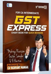 CA Inter GST Express Chart Book by CA Yashvant Mangal