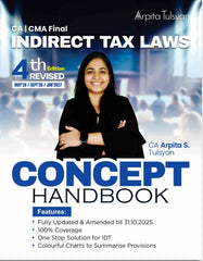 CA Final Indirect Tax Laws (IDT) Concept Handbook (GST Customs & FTP) by CA Arpita Tulsyan