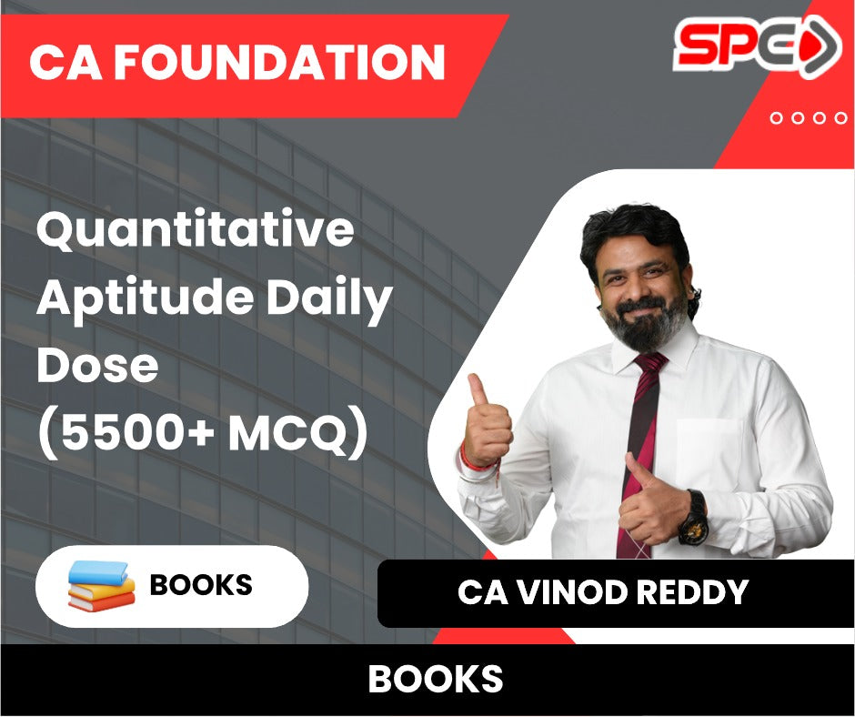CA Foundation Quantitative Aptitude Daily Dose (5500+ MCQ) Book by CA Vinod Reddy
