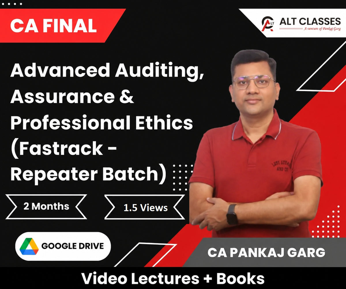 CA Final Advanced Auditing, Assurance & Professional Ethics (Fastrack - Repeater Batch) Video Lectures by CA Pankaj Garg (Google Drive + Books, 2 Months, 1.5 Views)