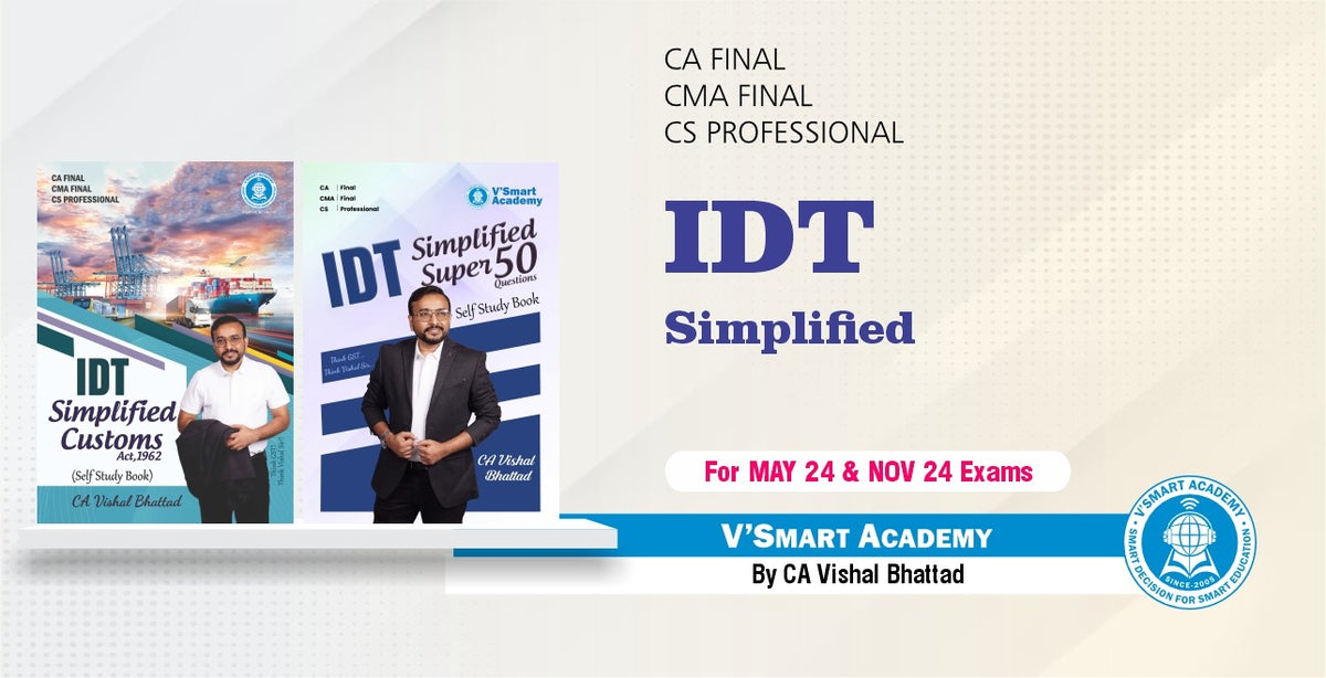 CA Final (2023 Scheme) Indirect Tax Simplified Book Set by CA Vishal Bhattad