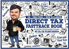 CA Final (2023 Scheme) Direct Tax (Fast Track) Book by CA Vijay Sarda