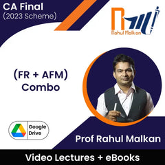 CA Final (2023 Scheme) (FR + AFM) Combo Video Lectures by Prof Rahul Malkan (Google Drive + eBooks)
