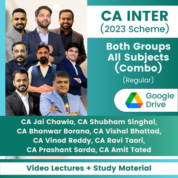 CA Inter (2023 Scheme) Both Groups All Subjects (Combo) (Regular) Video Lectures (Google Drive)