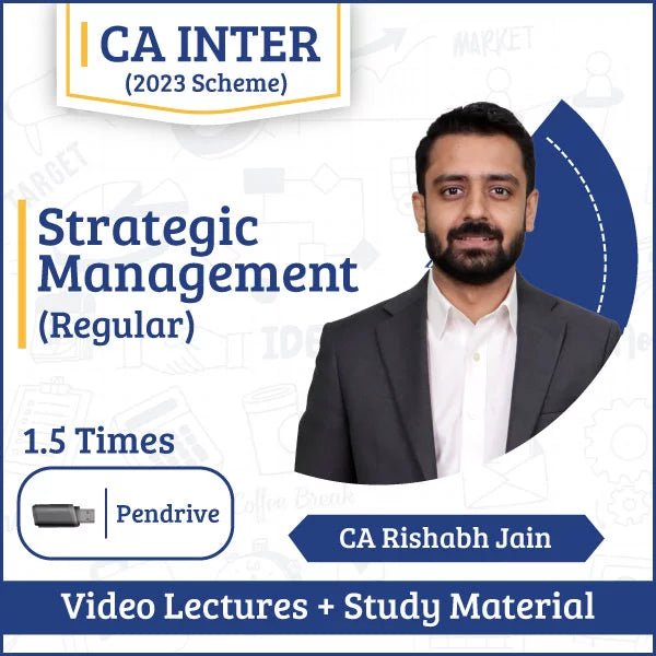 CA Inter (2023 Scheme) Strategic Management (Regular) Video Lectures by CA Rishabh Jain (Pen Drive, 1.5 Times)