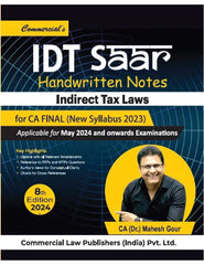 Commercial's Indirect Tax Laws (IDT SAAR Handwritten Notes) Book for CA Final (2023 Scheme) by CA Mahesh Gour