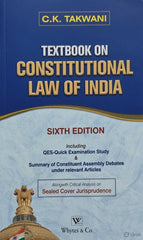 Whytes & Co's Textbook on Constitutional Law of India - By C.K. Takwani
