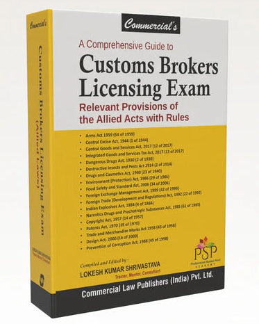 Commercial's A Comprehensive guide to Customs Brokers Licensing Exam Relevant Provisions of the Allied Acts with Rules