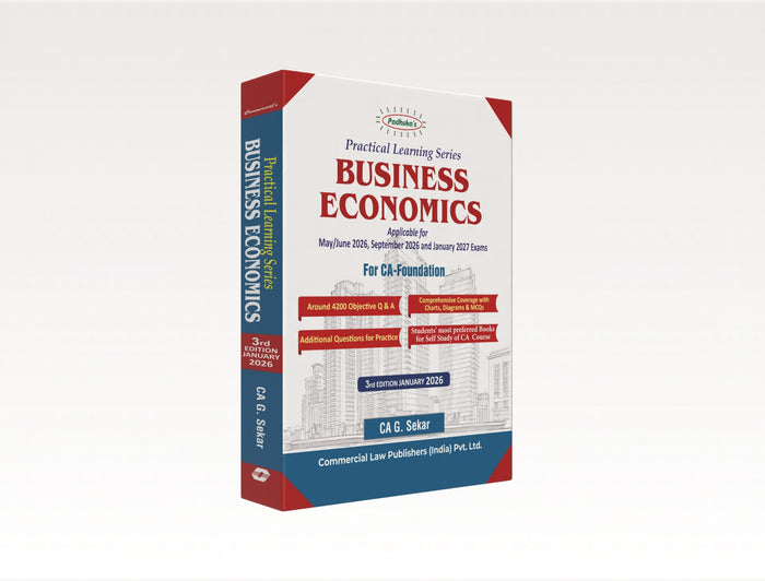 Commercial's Padhuka's (Practical Learning Series) Business Economics Book for CA Foundation by CA G Sekar