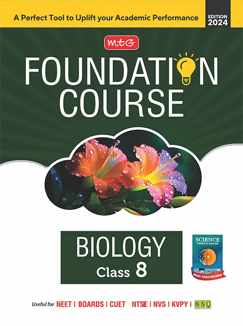 Foundation Course Biology Book for Class 8 by MTG Learning