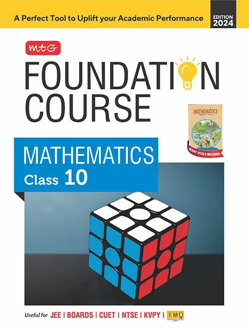 Foundation Course Mathematics Book for Class 10 by MTG Learning