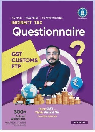 CMA Final Indirect Tax Questionnaire Book Set by CA Vishal Bhattad