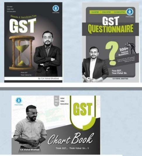 CA Inter GST (Concept + Questionnaire + Chart) Book by CA Vishal Bhattad
