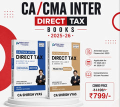 CA Inter Direct Tax Original Notes (Concept Book) & Practice Manual (Question Bank) Combo Books by CA Shirish Vyas