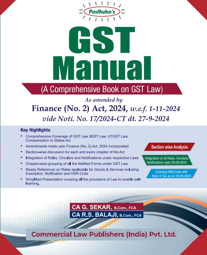 Padhuka's GST Manual (A Comprehensive Book on GST Law) by G. Sekar