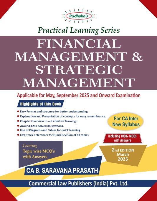 Commercial's Padhuka's (Practical Learning Series) Financial Management & Strategic Management Book for CA Inter (2023 Scheme) by CA B Saravana Prasath